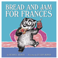 Cover of Bread and Jan for Frances by Russell Hoban
