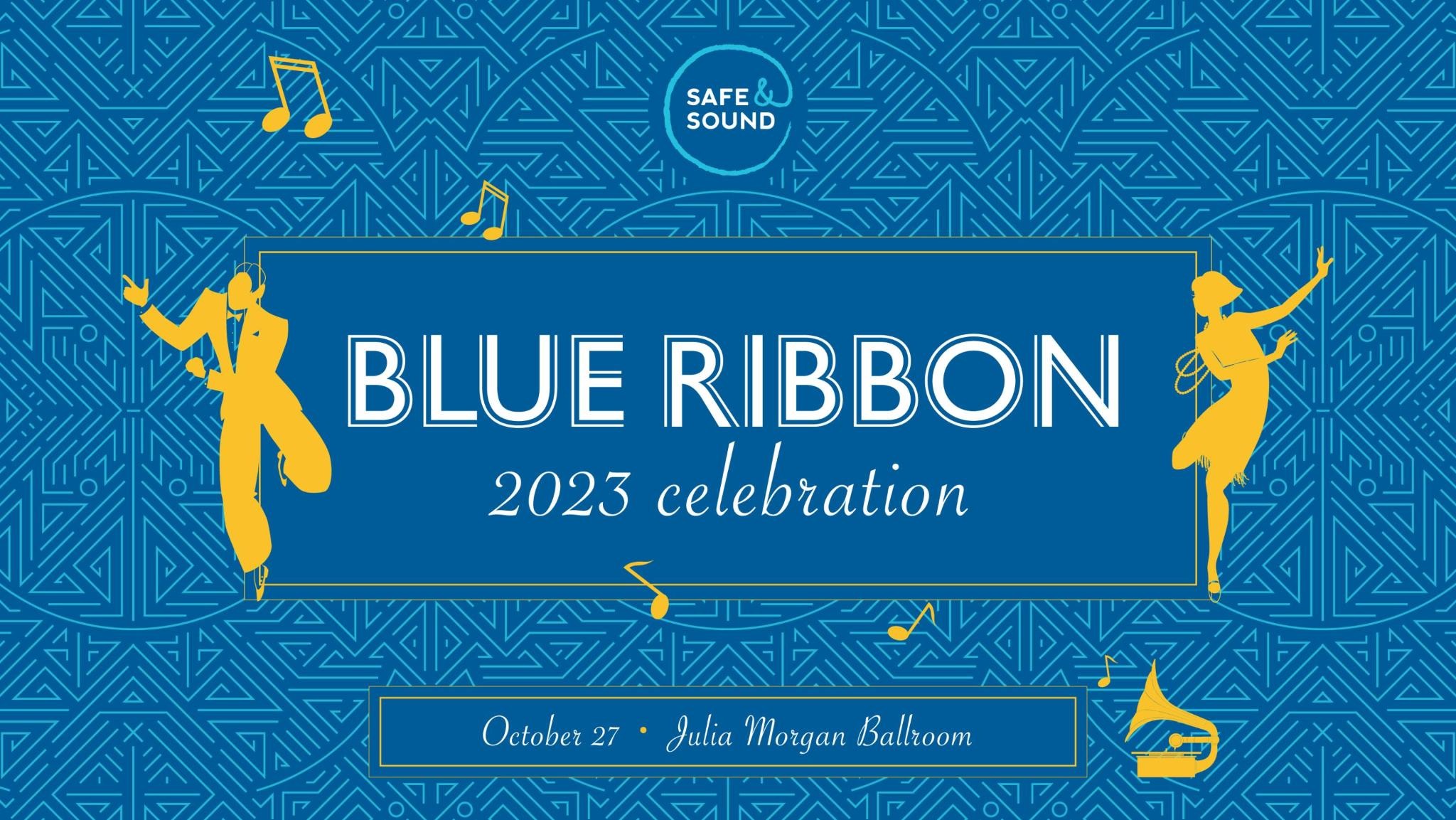 Blue Ribbon 2023 Celebration - October 27 - Julia Morgan Ballroom