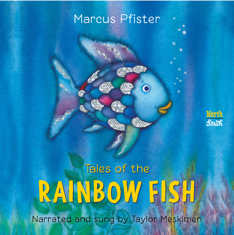 Cover of Tales of the Rainbow Fish by Taylor Meskimen