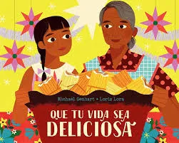 Cover of Que Tu Vida Sea Deliciosa