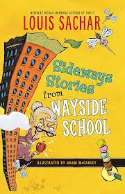 Front cover of Sideways Stories from Wayside School by Louis Sachar