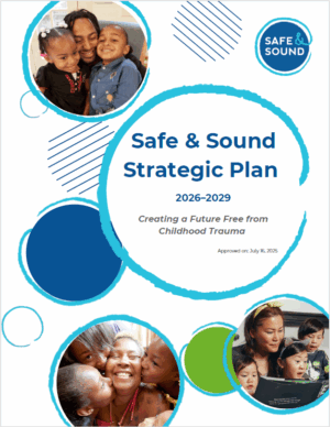 Front cover of Safe & Sound Strategic Plan document